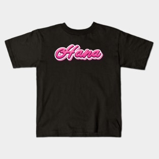 Hana My Name Is Hana! Pink Kids T-Shirt